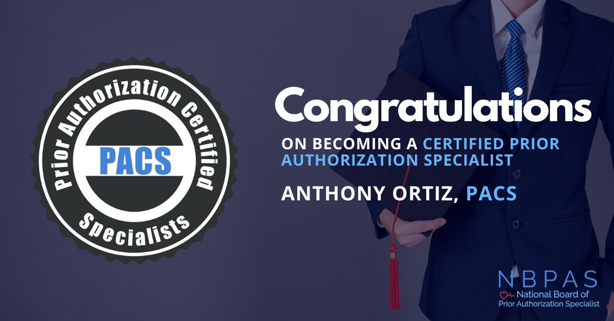 NBPAS_PACS's tweet photo. Congratulations on becoming a
Certified Prior Authorization Specialist #PACS

#NBPAS #acma #priorauthorization #faqs #nurse #physician #medicalassistant #patientcarecoordinator #nursepractitioner #drugrep #pharmaprofessional #pharma #congratulations #celebration #winners #grad https://t.co/qB8m78PINN