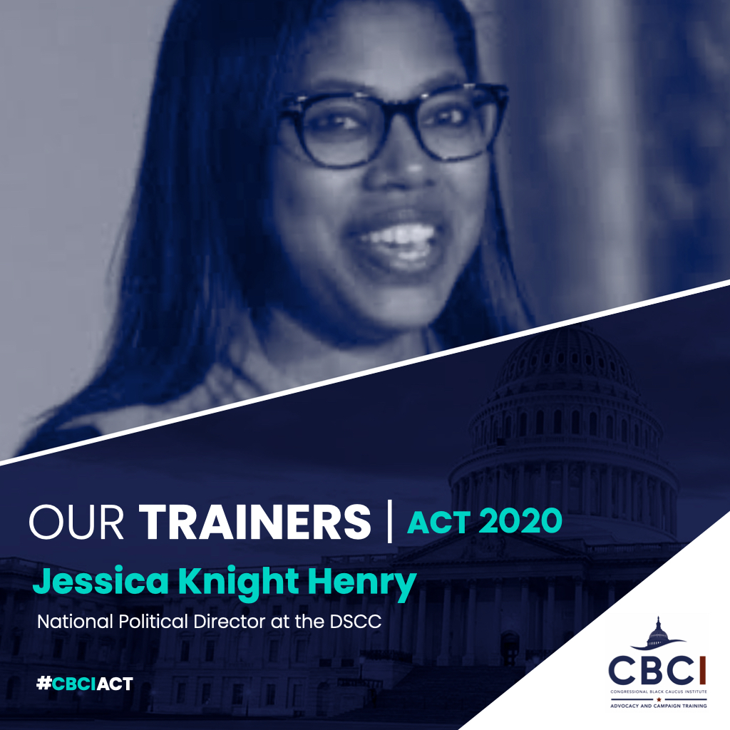CBCInstitute's tweet photo. Meet #CBCIACT Trainer Jessica Knight Henry. @districtjess is the National Political Director at the @dscc. She’s also former Executive Director of @cbcpac and Deputy Finance Director @dnc. ACT participants are in for a treat! She will train them on creating a Finance plan. https://t.co/aEKNCvmwTB