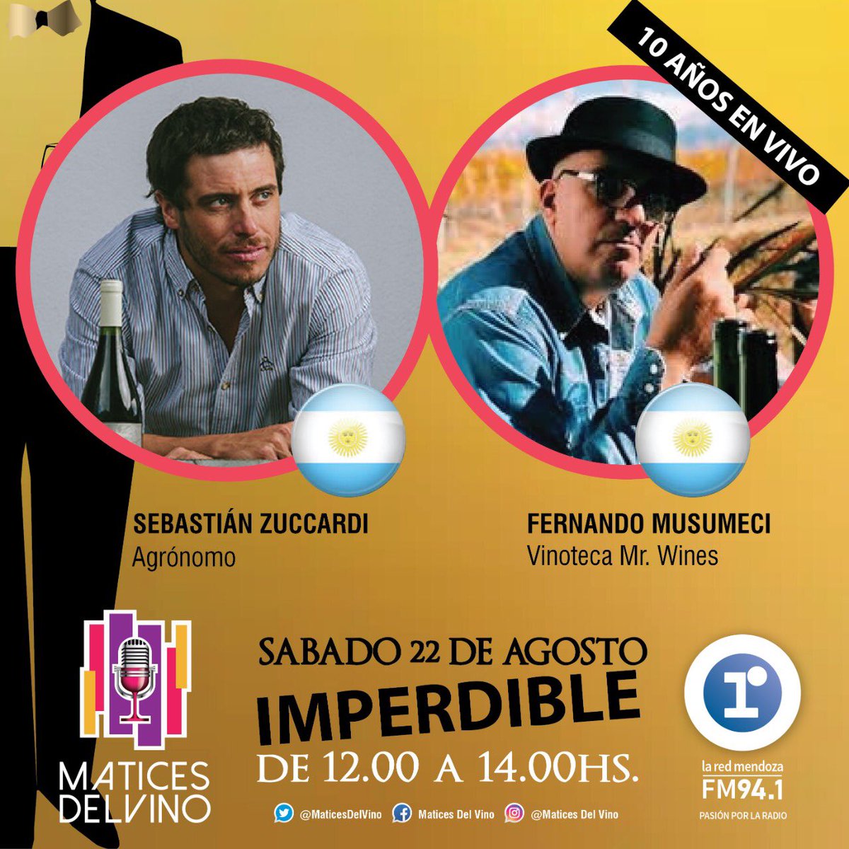 Matices Del Vino (@maticesdelvino) on Twitter photo Un programa imperdible! 10AÑOS
esta vez con <a href="/SebaZuccardi/">Sebastian Zuccardi</a> y <a href="/VinotecaMRWines/">Musu</a>
🍷🎙NO TE LO PIERDAS🎙🍷
SÁBADO 22 de Agosto de 12 a 14 hs x 📻 <a href="/LaRedMendoza/">La Red Mendoza 94.1</a>
TEAM MATICES
<a href="/CristianMoor/">Cristian Moor 🇦🇷🍷</a> <a href="/Terriur/">Teresita Barrio</a> <a href="/lisandro_bertin/">Jose Lisandro Bertín</a> <a href="/ROMISOMMELIER/">Romina Rolon</a> <a href="/Fede_Manrique/">Federico Manrique</a> Un programa imperdible! 10AÑOS
esta vez con <a href="/SebaZuccardi/">Sebastian Zuccardi</a> y <a href="/VinotecaMRWines/">Musu</a>
🍷🎙NO TE LO PIERDAS🎙🍷
SÁBADO 22 de Agosto de 12 a 14 hs x 📻 <a href="/LaRedMendoza/">La Red Mendoza 94.1</a>
TEAM MATICES
<a href="/CristianMoor/">Cristian Moor 🇦🇷🍷</a> <a href="/Terriur/">Teresita Barrio</a> <a href="/lisandro_bertin/">Jose Lisandro Bertín</a> <a href="/ROMISOMMELIER/">Romina Rolon</a> <a href="/Fede_Manrique/">Federico Manrique</a>