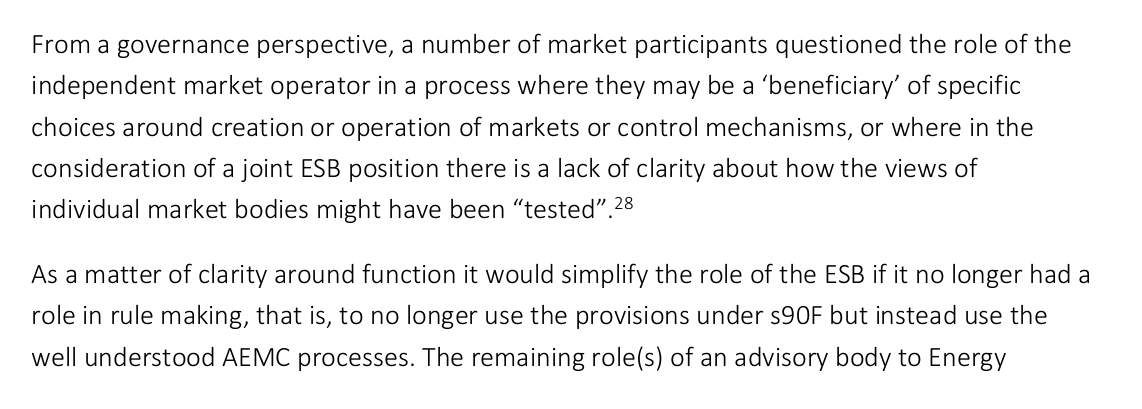 Directly related to the above:Some "questioned the role of the independent market operator in a process where they may be a ‘beneficiary’ of specific choices around creation or operation of markets or control mechanisms"See also: AEMO, capacity markets etc.