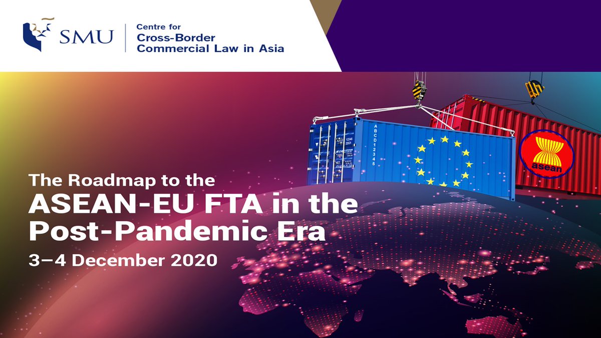 Very delighted to organize @SMUCEBCLA online conf on #ASEAN-#EU FTA in Dec; New stage of interregionalism after 🇪🇺 trade &amp; investment agmts with 🇸🇬🇻🇳 <a href="/DorcasQAnderson/">Dorcas Quek Anderson</a> @SgSMUSOL <a href="/EUinSingapore/">EU in Singapore</a>
