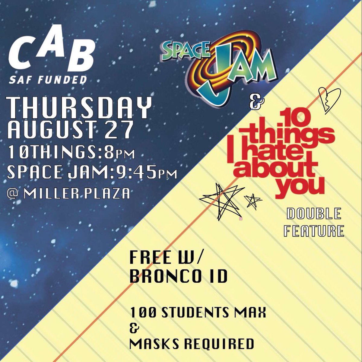 wmuCAB's tweet photo. Hey Broncos!🐴 We are excited to announce our Outdoor Miller Movie double feature: 10 Things I Hate About You ❤️ @ 8pm and Space Jam 🏀 @ 9:45pm! The event will be in Miller Plaza on August 27th!

Please remember to wear a mask and practice social distancing during this event💛 https://t.co/25snWTrKXq