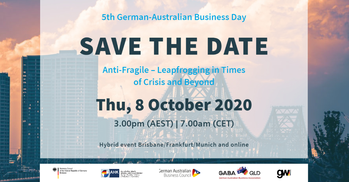 SAVE THE DATE 📅 – Mark your calendars for the upcoming German-Australian #Business Day. On 8th October we will gain a better understanding of the #success factors behind the tremendous improvements in corporate performance we have witnessed in response to COVID-19. 
#antifragile