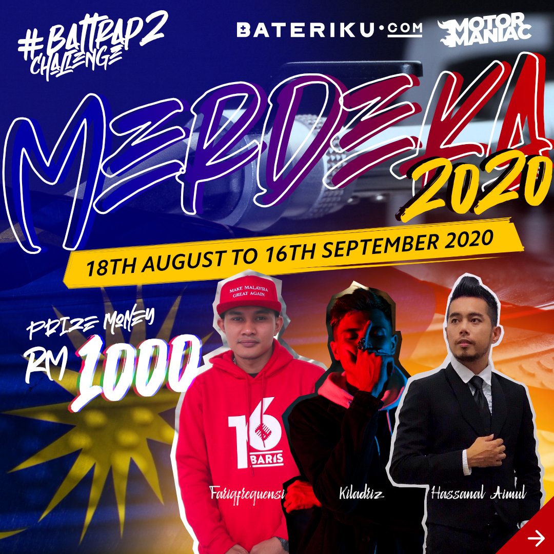 baterikudotcom's tweet photo. BATTRAP IS BACK!!🔥 Mari serlahkan bakat rapping anda with Bateriku Merdeka Battrap 2 and stand a chance to win wang tunai sebanyak RM1000! Bersama kita semarakkan semangat Merdeka🇲🇾 

#merdeka #battrap #baterikong #motormaniac #MalaysiaPrihatin #Baterikudotcom #Battrap2challenge https://t.co/04DJk9jHb9