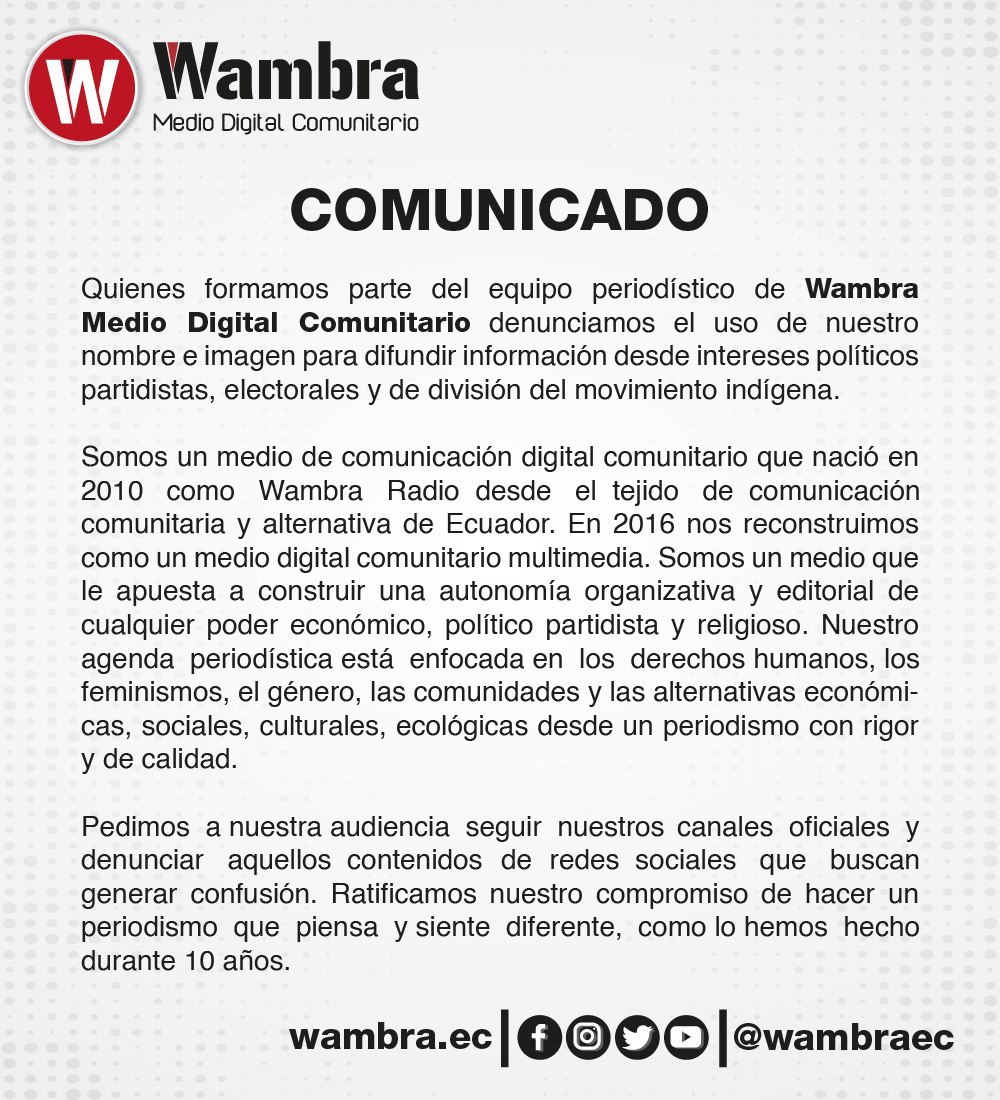 wambraEc's tweet photo. [COMUNICADO]
Denunciamos la utilización de nuestro nombre y nuestra imagen para fines contrarios a nuestro trabajo de periodismo comunitario y alternativo que lo realizamos por más de 10 años.

Alertamos que este perfil:
 ❌@WampraEc no es parte de nuestro trabajo

Leer más👇 https://t.co/d5kEUucR30