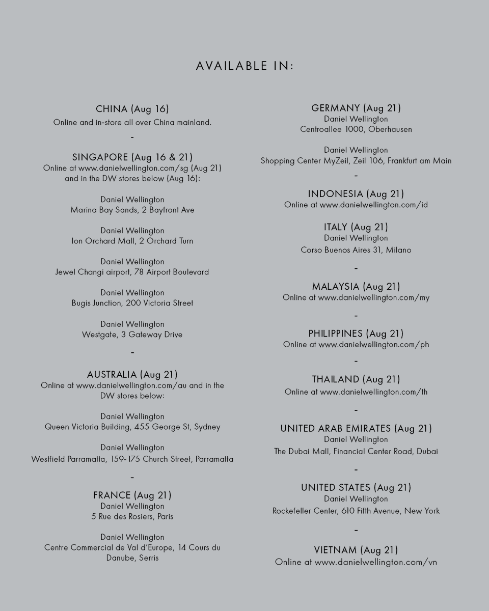 itisDW's tweet photo. There’s still time to get LIT! Today, more markets are launching the exclusive limited-edition set signed @Layzhang Find all markets and stores listed in the photo! Tag a friend who would love this watch, strap and charm combo. #LayZhang #DanielWellington https://t.co/gd4xVgbYX7