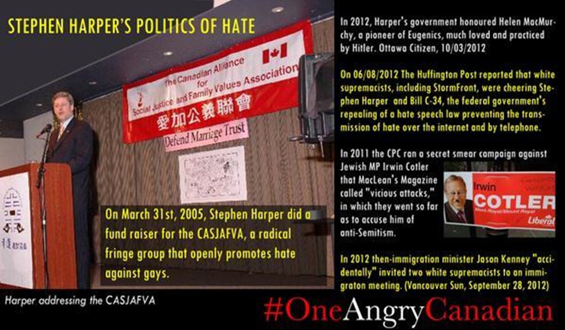 Harper also held hate rallies.