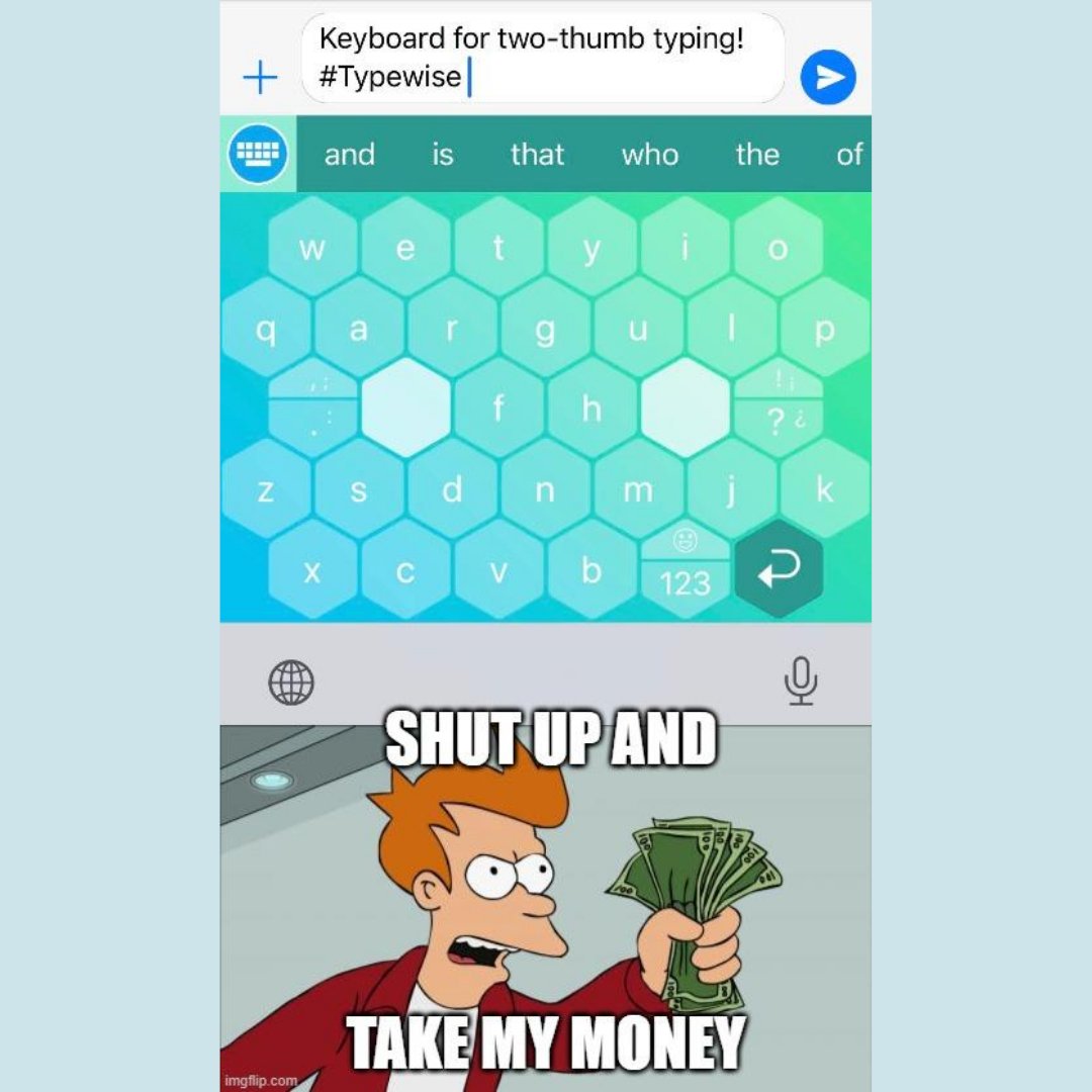typewise_app's tweet photo. We had to reinvent the way we type, and a two-thumb keyboard seems the most appropriate way to type on a smartphone! ✌️⌨️📲 We want to hear what you think!
#Typewise #Swisstechnology #Lesstypos #smartphone #wordprediction #autocorrection #keyboard #thumbtyping #swissquality https://t.co/aVE6v6Ud5b