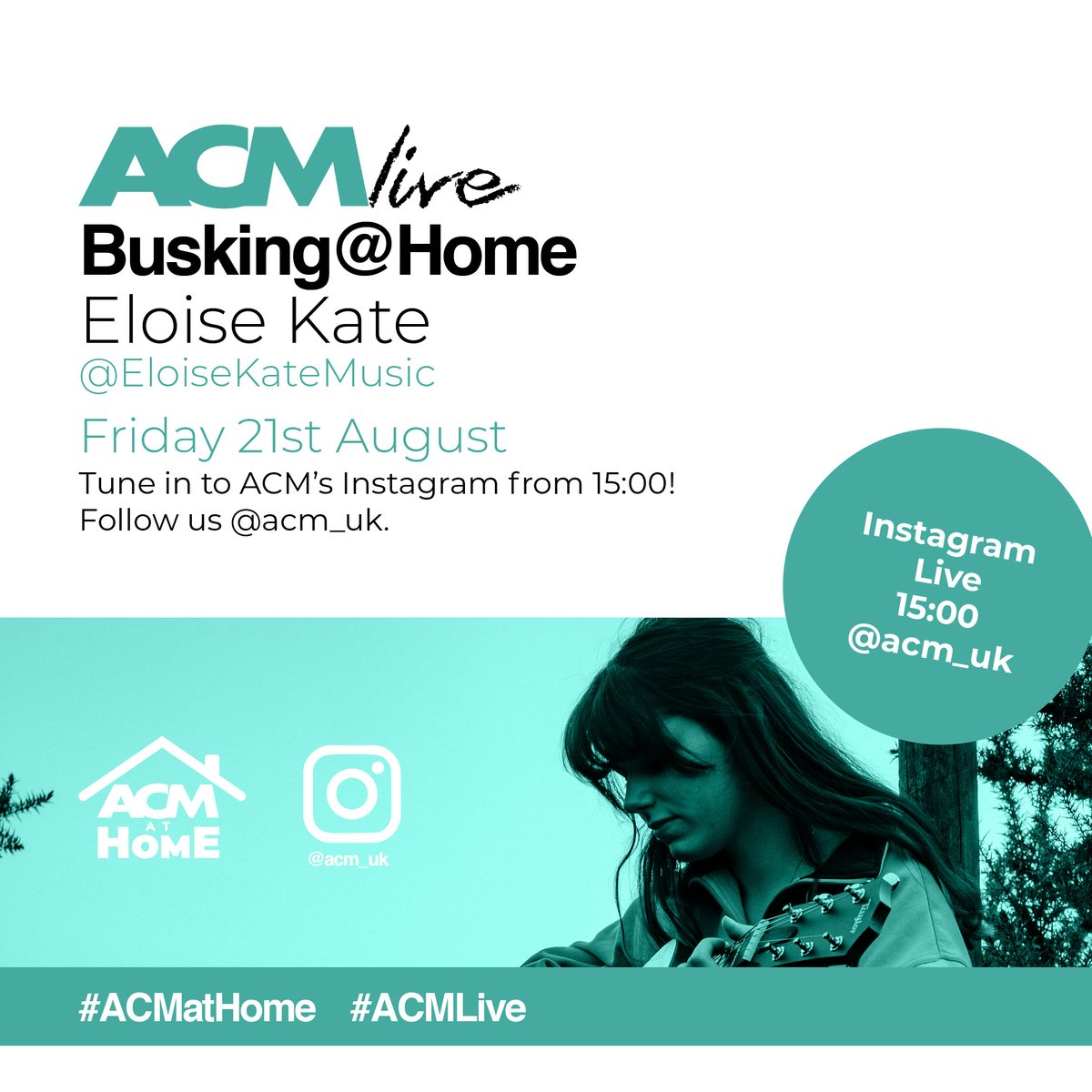 acm_uk's tweet photo. 🎤🏡 Busking @ Home! 🤩 Join ACM Creative Artist Degree Student (graduating this year!), @EloiseKateMusic, on Instagram Live TODAY from 3 PM. Eloise will be performing a few songs for you LIVE from her home - make sure to tune in! 🎵 #ACMLive #ACMatHome #Busking https://t.co/PSIemPL4xu
