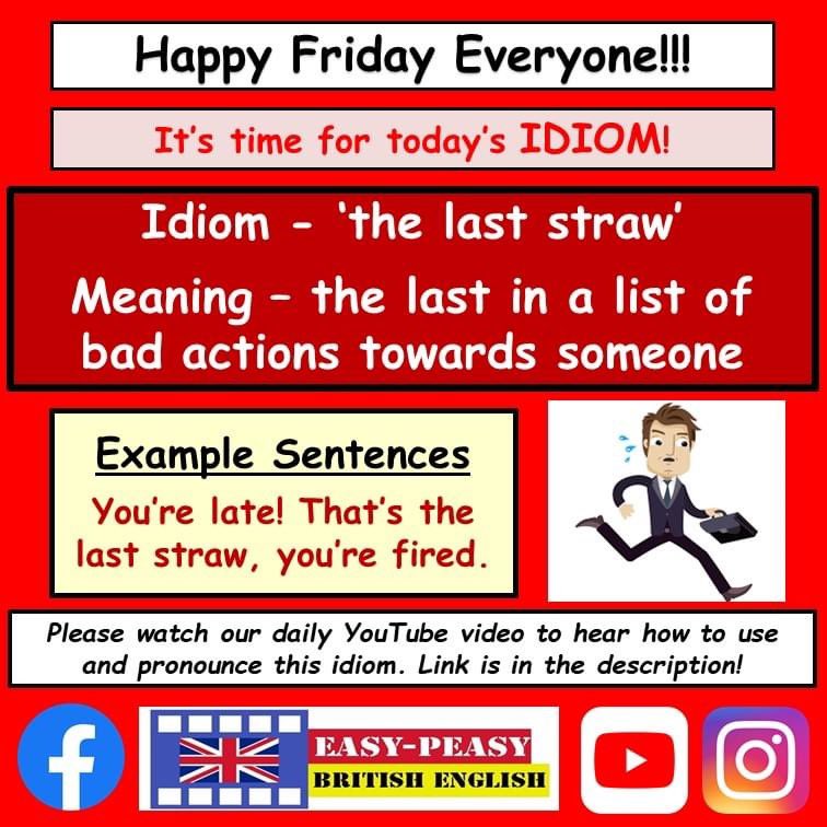 EasypeasyBrit's tweet photo. Hello Everyone, 

We hope you are all having a great day! 😊

You can see the picture attached with a new IDIOM for you learn, ‘the last straw’

Easy-peasy British English🇬🇧
#englishteacher #easypeasybritishenglish #advancedenglish #advancedlevel
#idiom #thelaststraw #dailyidiom https://t.co/e1LDd1hBx2