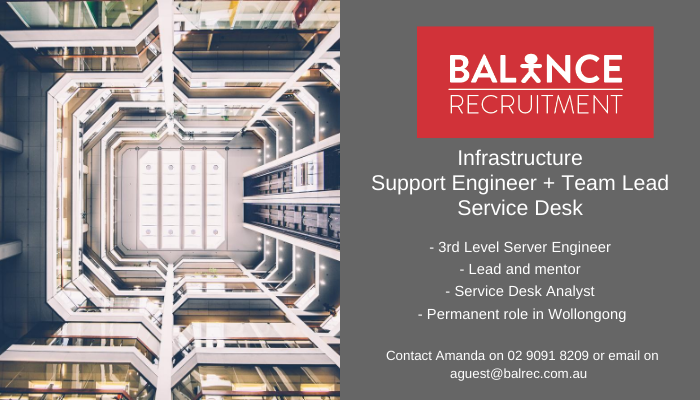 Balance_Recruit's tweet photo. Infrastructure Support Engineer + Team Lead Service Desk WANTED! Work within within the beautiful Illawarra and South Coast Region AND the salary is attractive! More info? Call Amanda 02 9091 8209 https://t.co/iRNCBz0hbN #balancerecruitment #itjobs #wollongong https://t.co/dNokkwb9s9