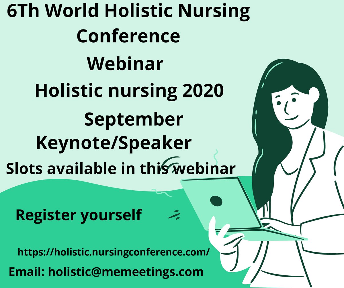 2020Holistic's tweet photo. #Holistic #Nursing #webinar #speakers slots available #RegisterNow our website https://t.co/KNsyY0wgIZ
For more info: 
Whatsapp:+447723584374
Email: holistic@memeetings.com 
#USA #Uk #Asia #Australia https://t.co/hD20PjvGHH