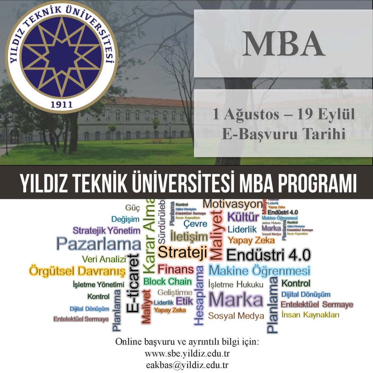.<a href="/YildizEdu/">Yıldız Teknik Üniversitesi</a> #MBA programına başvurular başladı. 19 Eylül Cumartesi sona erecek e-başvurular icin lisansustu.yildiz.edu.tr/sbe adresinden kaydolabilirsiniz. #MBA #yukseklisans #kariyer #beyazyaka #profesyonel #yildizteknik #pazarlama #isletme #finans #yonetim #master