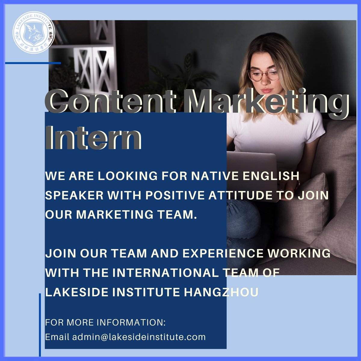 lakesidechinese's tweet photo. We are looking for a native english speaker, young and energetic person to join our Marketing Team. Preferably with design, photography or video making skills and a good command of English.

Please send us your CV to admin@lakesideinstitute.com (for the Content Marketing Intern) https://t.co/EsFfdKTnZH