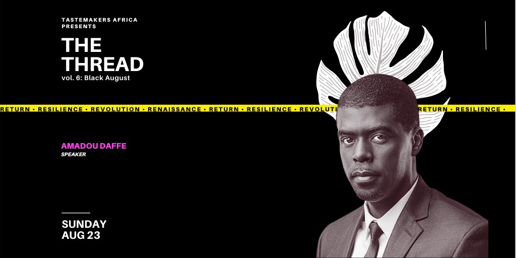 GebeyaInc's tweet image. Do you have your tickets for @TstmkrsAfrica #TheThread THIS Sunday, August 23?  #Gebeya CEO/ Co-founder Amadou Daffe will join thinkers and doers from Africa and across the diaspora, in conversation with @sasyrae. #WeAreTheThread. Register: tstmk.rs/thread6speaker