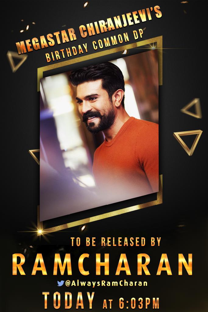 SaichanduJsp's tweet photo. Our Boss @KChiruTweets Birthday Trend will begins at sharp 6PM today with the tag given by @Chiru_FC .

Our Mega Powerstar @AlwaysRamCharan will release the Birthday CDP at sharp 6:03 PM . 

Don't be confused , just stick to them 😊

#MegastarChiranjeevi 
#TrendDay https://t.co/fahQXwDCSB