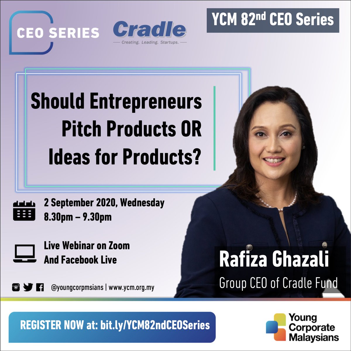 YoungCorpMsians's tweet photo. For YCM 82nd CEO Series, we are proud to host Rafiza Ghazali, Group CEO of @cradlefundsb. RSVP now to join in and gain insights regarding #entrepreneurship, #startups and much more! Registration closes on 29 Aug 2020, RSVP now via link in comments! #YCMCEOSeries #YCMxCradleFund https://t.co/WsXfiG8HOu