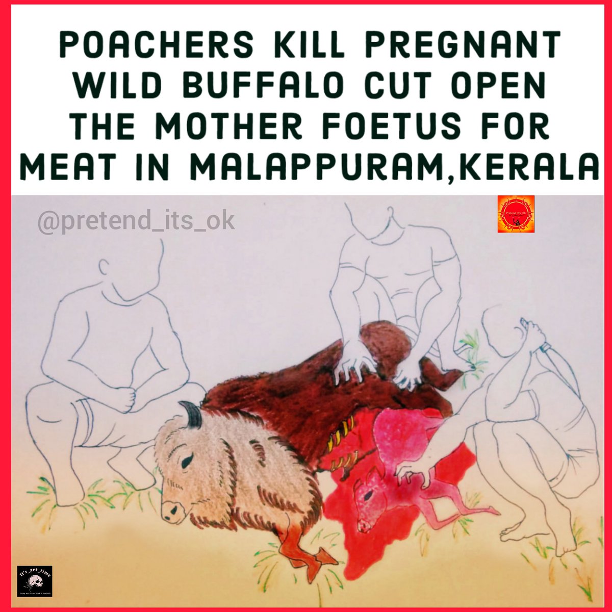 pretend_its_okk's tweet photo. SIX ARRESTED FOR KILLING A WILD BUFFALO AND CUT OPEN MOTHER FOETUS FOR MEAT
MALAPPURAM KERALA
#AnimalCruelty #Kerala #saveanimals
#petaindiaexposed https://t.co/So6wQkw7j9