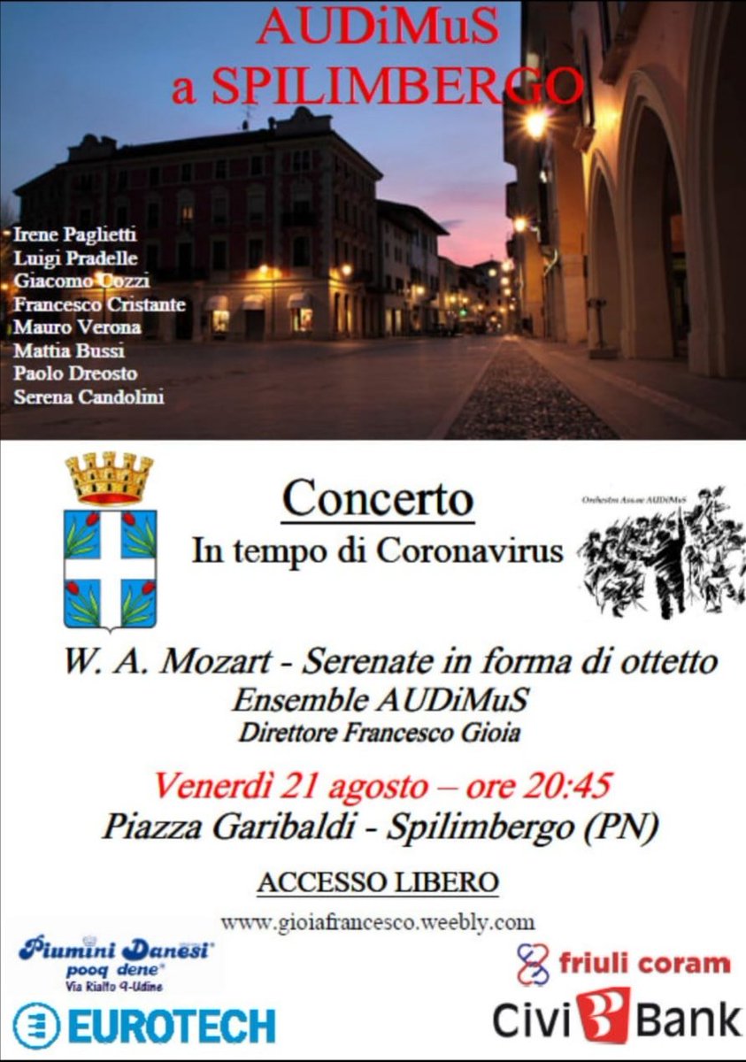 gioia_francesco's tweet photo. Stasera a Spilimbergo! La grande musica da camera di #mozart 20.45 in piazza Garibaldi con #audimus ensemble. Accesso libero.
#regioneFVGit #FVGlive #turismofvg #pnturismo #spilimbergo #fvg #somewherefvg #lamusicaconta https://t.co/K1nMV5QVwS