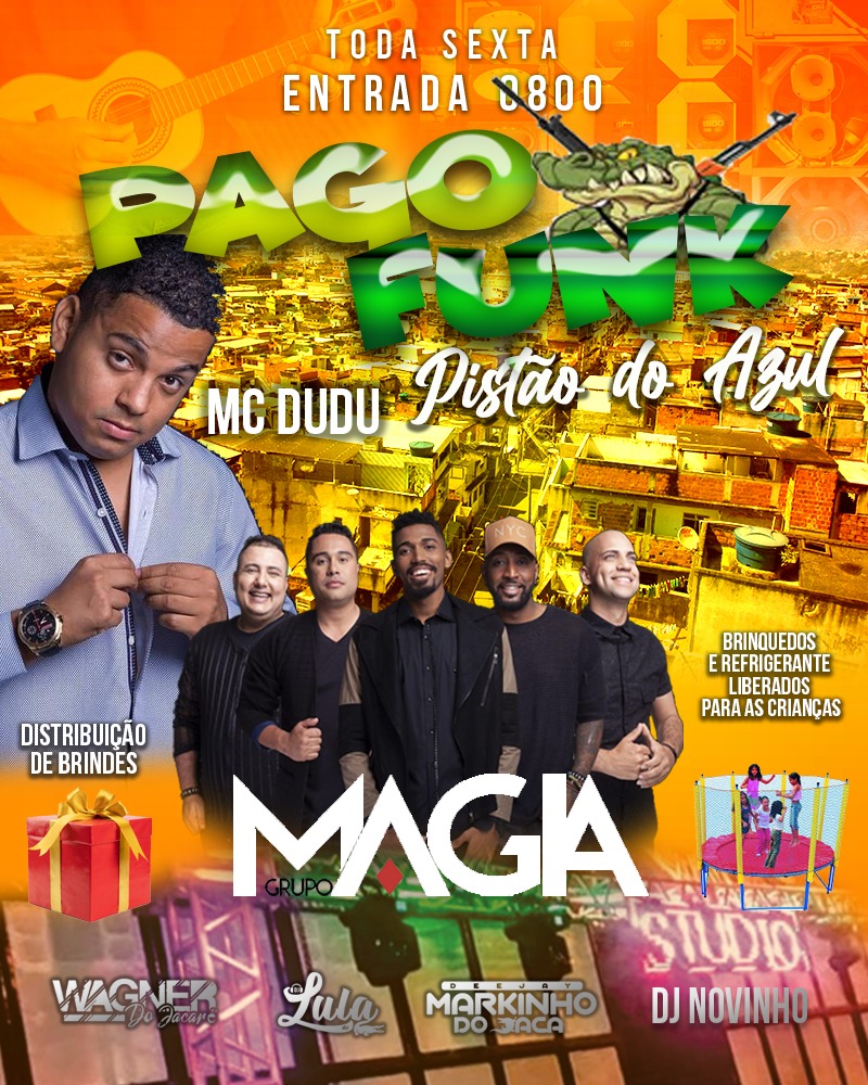 DjWagnerDoJacaa's tweet photo. HOJE SEXTA FEIRA TEM A GRANDE ESTREIA DO #PAGOFUNKdoPISTÃO NO AZUL ,  COM O GRUPO #MAGIA , SHOW COM #MCDUDU &amp;  NOS INTERVALOS EQUIPE STUDIO MIX COM OS DJS DO JACA,  DJ #WAGNER, DJ #MARKINHO E DJ #LULA . 
COBERTURA COM 3 SUPER LONAS 🎪🎪🎪
INÍCIO AS: 22Hs, ENTRADA 0800 .. https://t.co/mgjOieNrGP