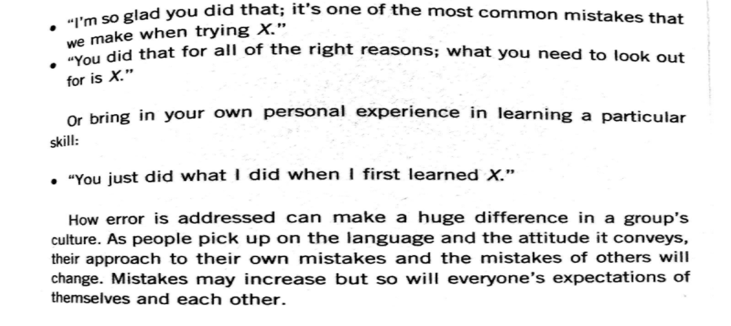 How to frame mistakes. Finding the right language & hitting the right tone can have an amazing normalizing effect.Consider, for example, the following sentence starters...