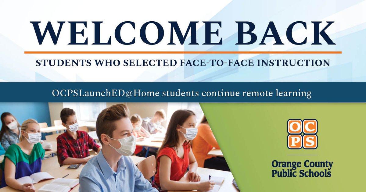 Ocpsnews Today We Welcome Back Students Who Chose Face To Face Instruction Approx 1 3 Of Total Student Body This Will Be The 1st Day School Buildings Will Be Open For Class Since