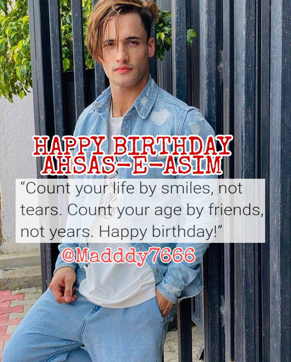  @Madddy7666   #HBDAhsas 