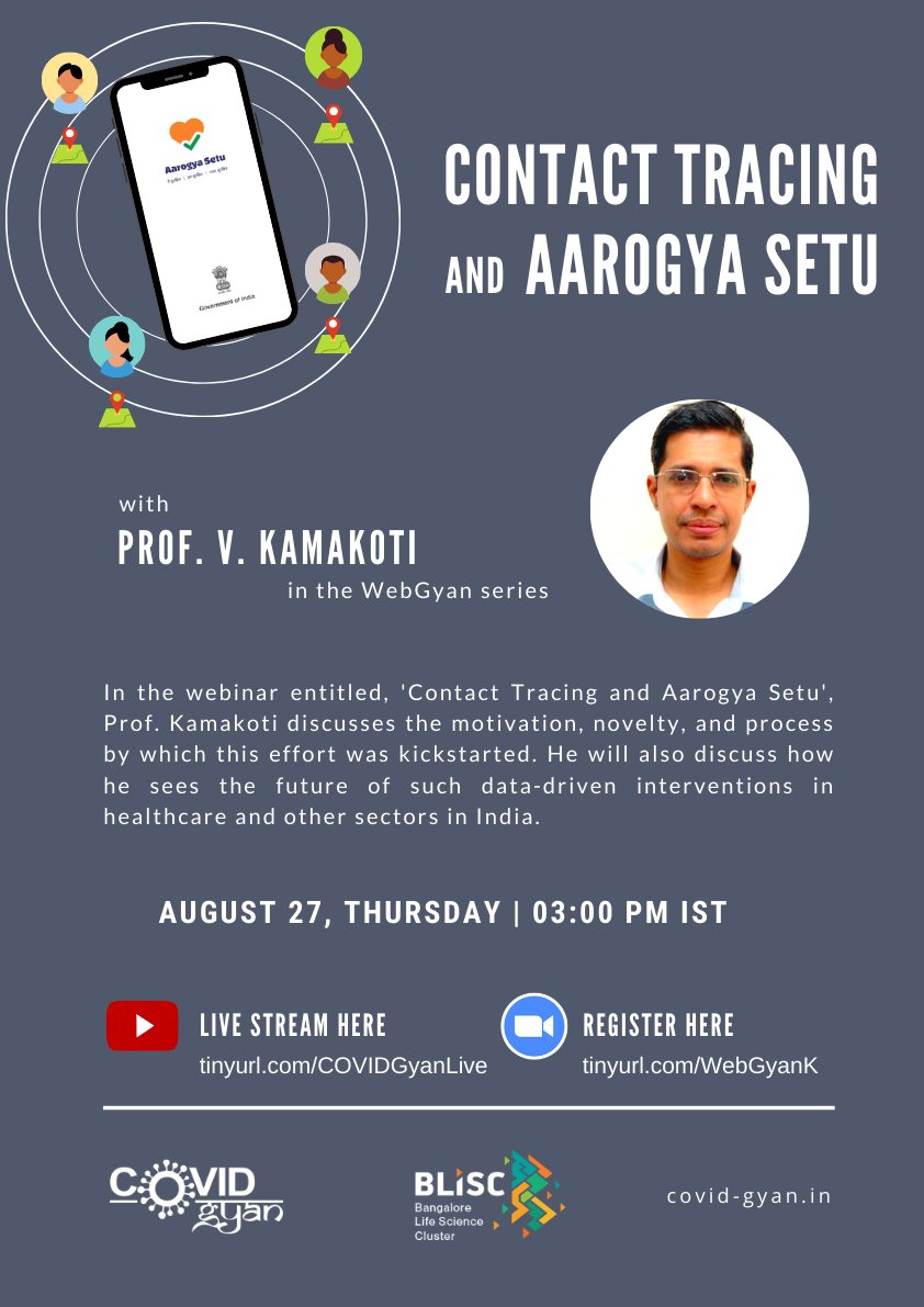 BLiSC_India's tweet photo. #Savethedate for the next #WebGyan session!
Prof. V. Kamakoti @iitmadras will speak about 'Contact Tracing and Aarogya Setu'.
Register: https://t.co/bwBhRRWrON
Live: https://t.co/zngo3RZkAN
#healtchare #data #ContactTracing #COVID19 #aarogyasetu_app https://t.co/9z6cCDkVpL