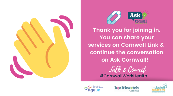 HWCornwall's tweet photo. Thank you for joining @HWCornwall & @Cornwall_Link and our guest speakers to talk #CornwallWorkHealth. Add your listings to @Cornwall_Link if you havenβt already. Also, you can continue to chat, share ideas & collaborate on #AskCornwall https://t.co/eyVKpmrSK5 https://t.co/kLrnYsLXGd