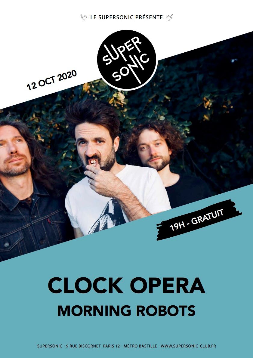 🎤 Les groupes rock Clock Opera <a href="/clockopera/">Clock Opera</a> et Morning Robots <a href="/MorningRobots/">Morning Robots</a> seront en concert , le 12 août 2020 , au Supersonic <a href="/SUPERSONICparis/">SUPERSONIC</a> de Paris - Agenda 🎟️ oodarmagazine.com/oodarmagazine/…