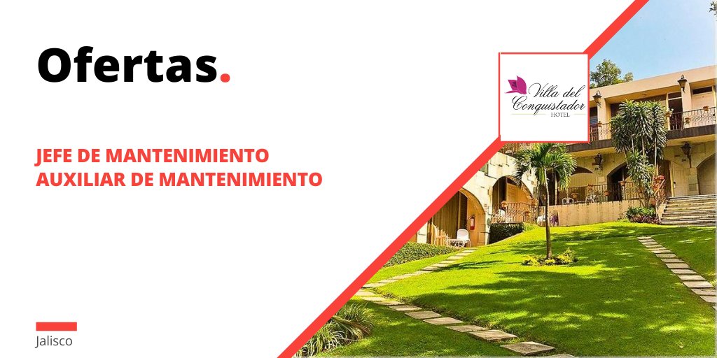 Turijobsmexico's tweet photo. #ofertalaboral 🔎 Hotel Villa del Conquistador tiene vacantes para Jefe de Mantenimiento y Auxiliar de Mantenimiento ¡Checa los requisitos y postúlate aquí! 👉 https://t.co/0NK7Q1WkrI #empleomexico #vacante https://t.co/N9AfaAVHQU