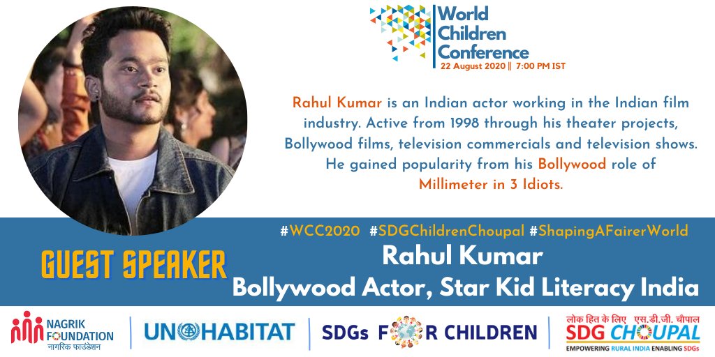 SDGsForChildren's tweet photo. Remember Millimeter From 3 Idiots?
Let's welcome Rahul Kumar, the Bollywood Actor & listen to his inspiring Story in the #WorldChildrenConference #WCC2020 on 22nd August
@sdgchoupal @nagrikfdn @Ayushchopra24 @unhabitatyouth @DeepakDwivedi_ @rtn_sandeep @DainikBhaskar @Rotary https://t.co/VFKpyei0R3
