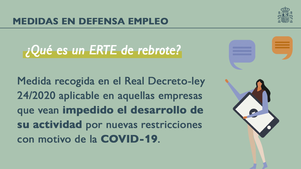 empleogob's tweet photo. 📑 El #ERTEdeRebrote, mecanismo recogido en la disposición adicional 1.2 del Real Decreto-ley 24/2020, del 26 de junio, se puede aplicar en aquellas empresas que no puedan desarrollar su actividad por la aplicación de nuevas medidas de restricción.

HILO 👇🏽 https://t.co/ousgZVm0Cj