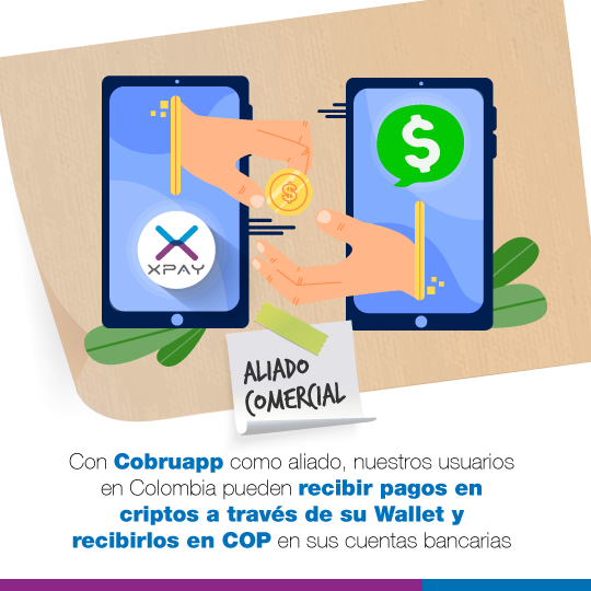 XpayCash's tweet photo. #Xpay | Las #AlianzasComerciales nos fortalecen, con @cobruapp como aliado, nuestros #Usuarios en #Colombia pueden recibir pagos en #Criptos a través de su #Wallet y recibirlos en COP en sus cuentas bancarias.
#Cobru #CobruApp #Colombia https://t.co/NWHBAZ8F71
