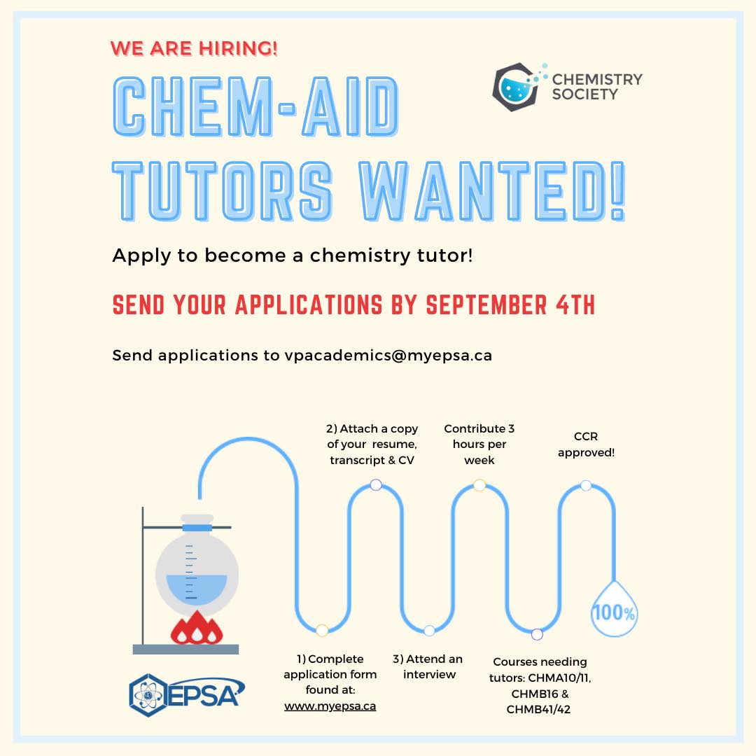 Have a passion for chemistry, tutoring or both? 🧬📚 ⁣
We’re hiring Chem-Aid tutors for CHMA10/11, CHMB16 and CHMB41/21! 🥳⁣
⁣The deadline to apply is September 4th @ 11:59! 
(myepsa.ca/tutor-hiring-2…)