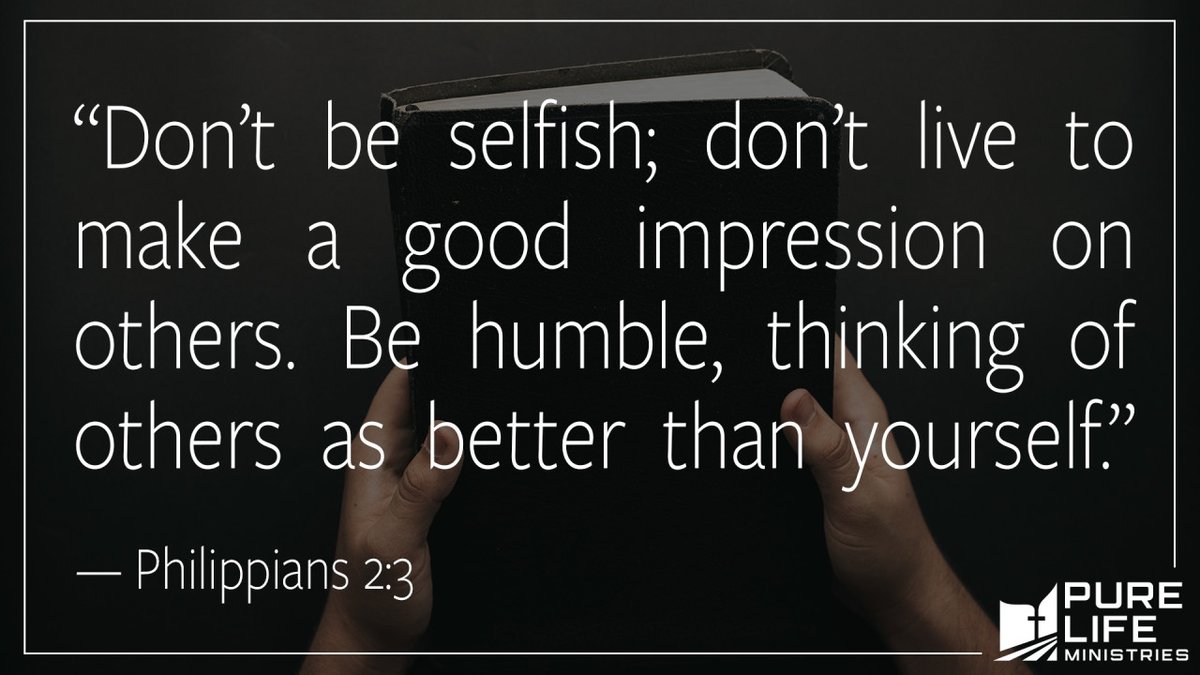 PureLifeMin's tweet image. “Don’t be selfish; don’t live to make a good impression on others. Be humble, thinking of others as better than yourself.” — Philippians 2:3

#BibleVerse #Selfless #OthersFirst #Jesus

purelifeministries.org/blog/podcast-t…