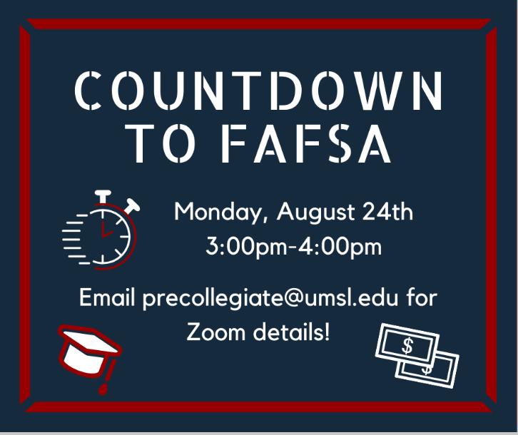 UMSLBridge's tweet photo. Join us for Monday's virtual workshop, where we will preview the FAFSA completion process and learn about the documents and information you can gather now in order to be prepared for the launch of the FAFSA on October 1st! Email precollegiate@umsl.edu for Zoom details. https://t.co/me2ko3cGdL