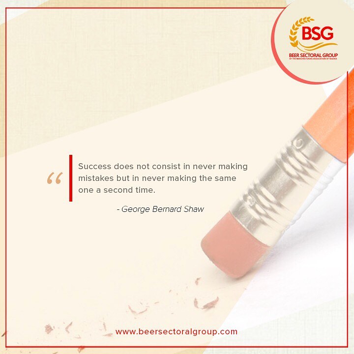 Mistakes are pivotal on the journey to success, however, learning from them is the prerequisite for success itself.
#BSGMondayMotivation #BeerSectoralGroup #CreatingValueResponsibly