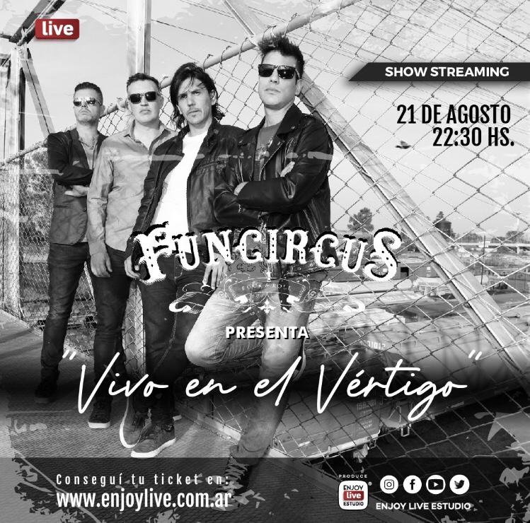 funcircus_rock's tweet image. Hoy Viernes 21 de Agosto 22:30hs  presentamos "Vivo en el vértigo" ,con un show streaming de alto nivel musical y de producción.
Compartiremos temas de nuestros dos primeros discos.
Produce : @4alhilorock
@enjoylivestudio
Tickets disponibles en enjoylive.com.ar