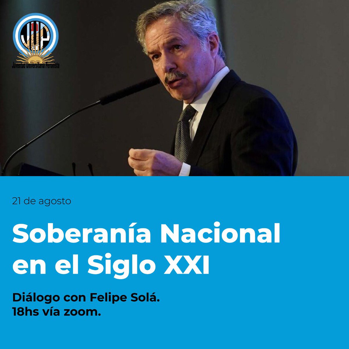 JUPNacionalOK's tweet photo. [HOY 18hs]
Invitamos al Canciller @felipe_sola para dialogar sobre la Tercera Posición como eje central para lograr y defender la soberanía argentina. No te lo pierdas! 
Podés seguirlo en nuestras redes: IG https://t.co/BPOD0IPQQR
FB https://t.co/NvONpUnLOj
#argentina #soberanía https://t.co/6kTRBEz50Z