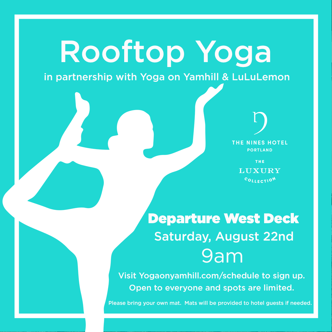 theNinesHotel's tweet photo. Join us TOMORROW for Yoga on the Rooftop in Partnership with @yogaonyamhill and @lululemon.  Yoga will start at 9am on the Nines rooftop at @departurepdx west deck.  Register at https://t.co/vTNS9oHWrQ.
  Spot are limited for this.  See you tomorrow. https://t.co/RwlCpdFFZo