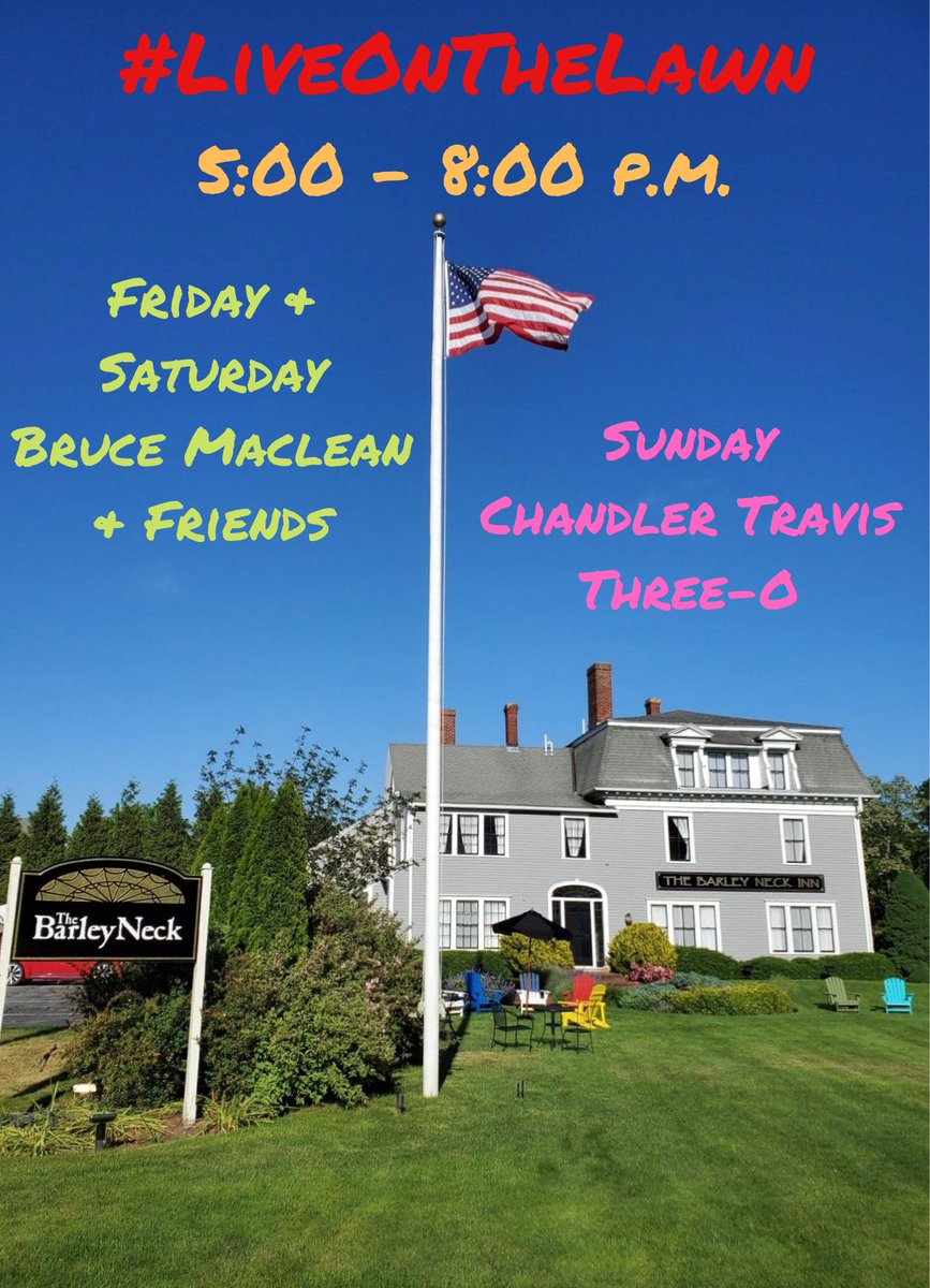 BarleyNeckInn's tweet photo. This weekend's #LiveOnTheLawn line-up. https://t.co/jzWJ6t8RKp