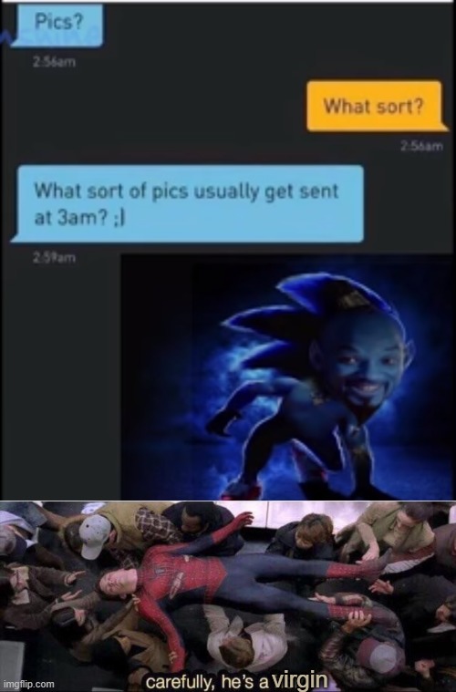 Memes Careful He S A Virgin T Co Hnugc2me7r Twitter