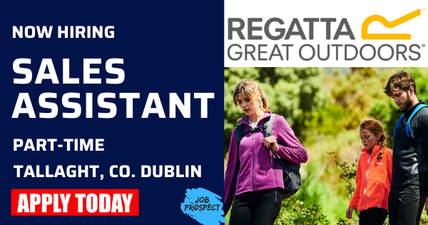 Job_Prospect's tweet photo. Sales Assistant | Part-Time | Regatta Great Outdoors Ireland, Tallaght, Co. Dublin

Previous experience in a retail store would be beneficial but training will be given.

To apply, please click on the link below; 
https://t.co/gbD8oefbpu

#Dublin #Jobs #Hiring #Regatta #Ireland https://t.co/GCh8bUgqXQ