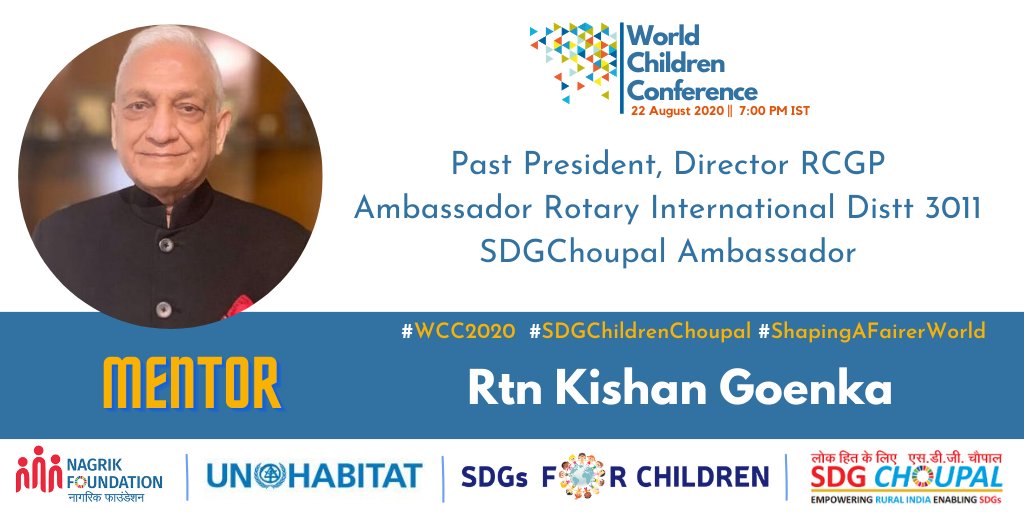SDGsForChildren's tweet photo. We express our Gratitude to @kishangoenka Sir for being our Mentor for the #SDGChildrenChoupal Project. Looking forward to having him with us on the Grand Finale - #WorldChildrenConference #WCC2020
@sdgchoupal @nagrikfdn @DeepakDwivedi_ @unhabitatyouth @Ayushchopra24 @TeachSDGs https://t.co/6399NFkPxf