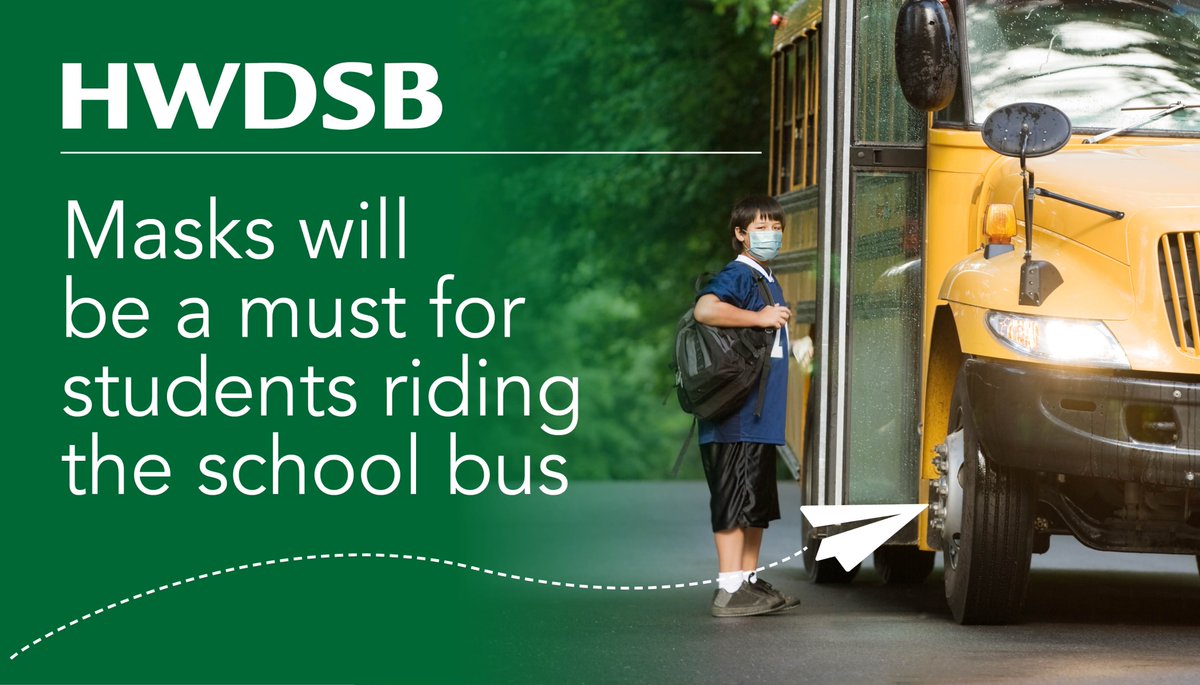 HWDSB's tweet photo. The Hamilton-Wentworth Student Transportation System Governance Committee has approved a requirement that all students (JK to Grade 12) riding the school bus in September will be required to wear a mask. Visit https://t.co/LGeBhYvlMd to learn more. https://t.co/gIZ2XJRyNL
