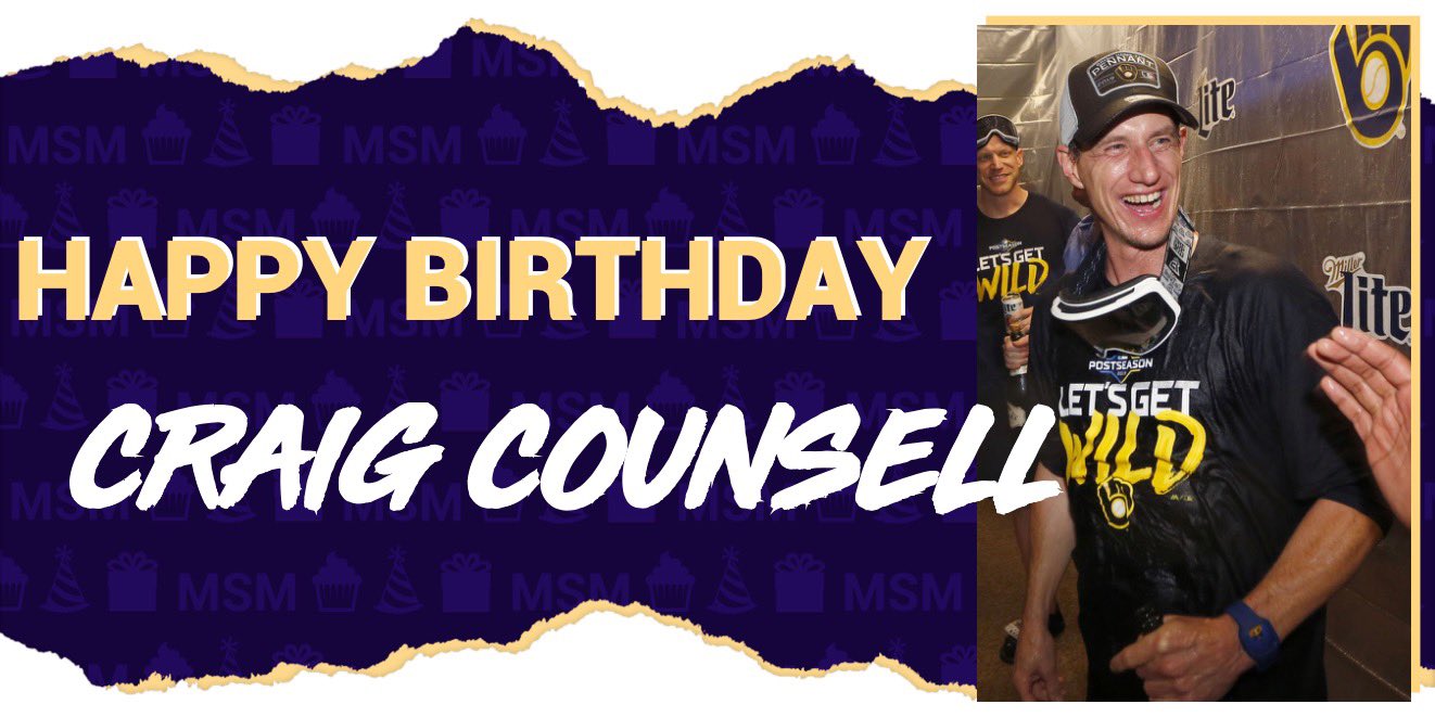 Happy 50th Birthday to fam and skip Craig Counsell! Have a great day Couns! 