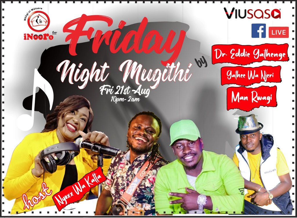 #Inoorofmfridaymugithinight na @nyoxxkatta, <a href="/Eddiegathenge/">eddiegathenge</a>,  <a href="/ManRwagi/">Man  Rwagi</a> na <a href="/Gatheewanjeri/">Gathee wa njeri</a> 

#inoorofridaymugithinight 
#inoorofridaymugithinight 
#inoorofridaymugithinight 
#inoorofridaymugithinight 

<a href="/Wanjiku_Gitonga/">Ciikù Gìtonga🇰🇪</a>