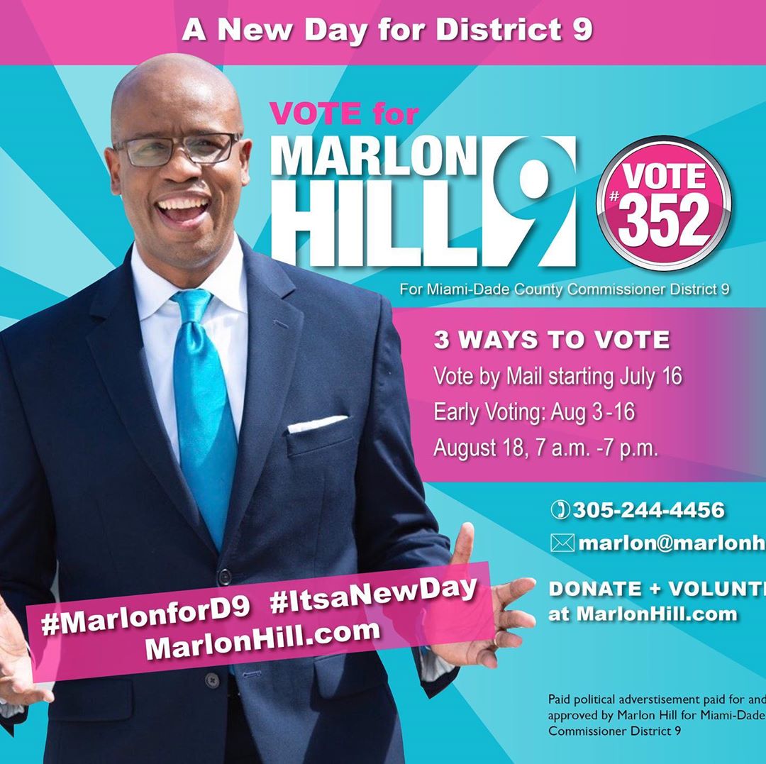 I endorse my friend Marlon Hill for Miami-Dade County Commissioner District 9. Miami would be a better place if more people like <a href="/MarlonAHill/">Marlon A. Hill</a> run for office — and we elect them.