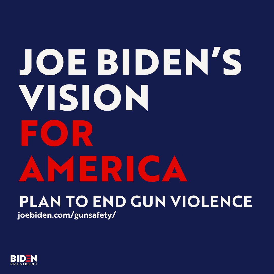 We need  @JoeBiden in the White House because we need  #CommonSenseGunReform.  #MomsAreEverywhere  #TeamJoe